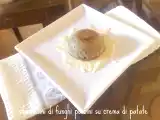 Ricetta Sformatini di funghi porcini su crema di patate