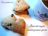 Ricetta Biscotti vegan all'uvetta passa e porto