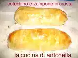 Ricetta Zampone e cotechino in crosta