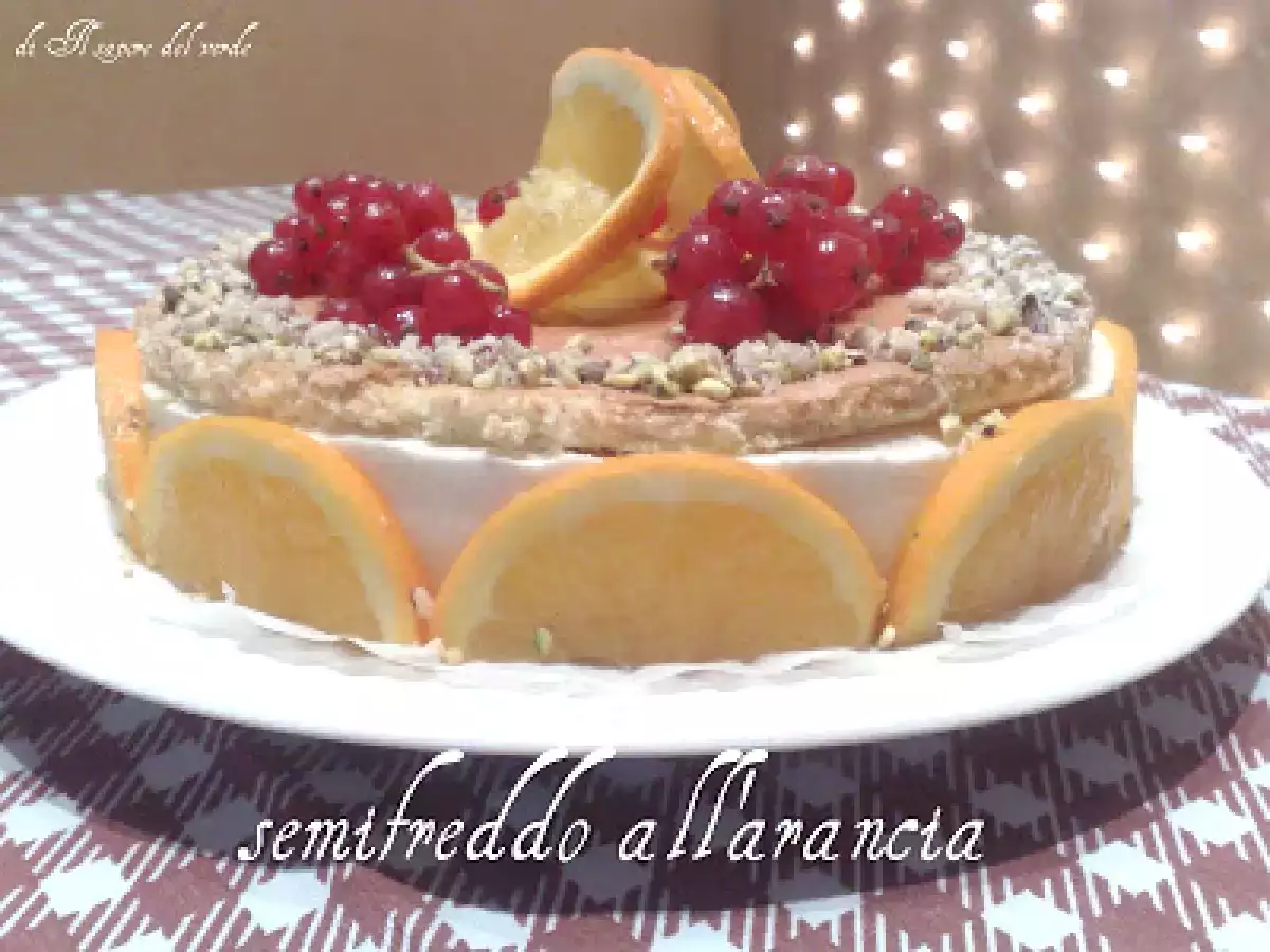 DELIZIOSO SEMIFREDDO ALL'ARANCIA