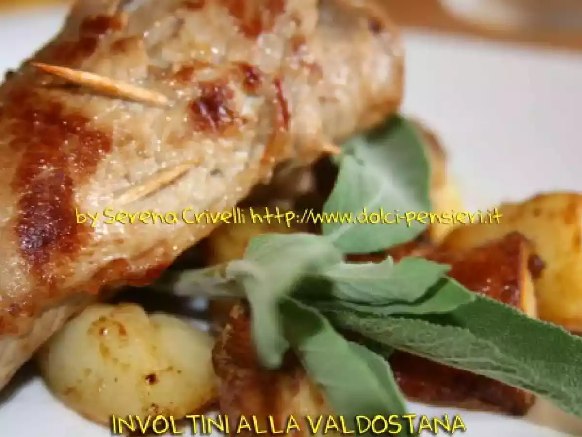 INVOLTINI ALLA VALDOSTANA secondo ?Dolcipensieri? - foto 5