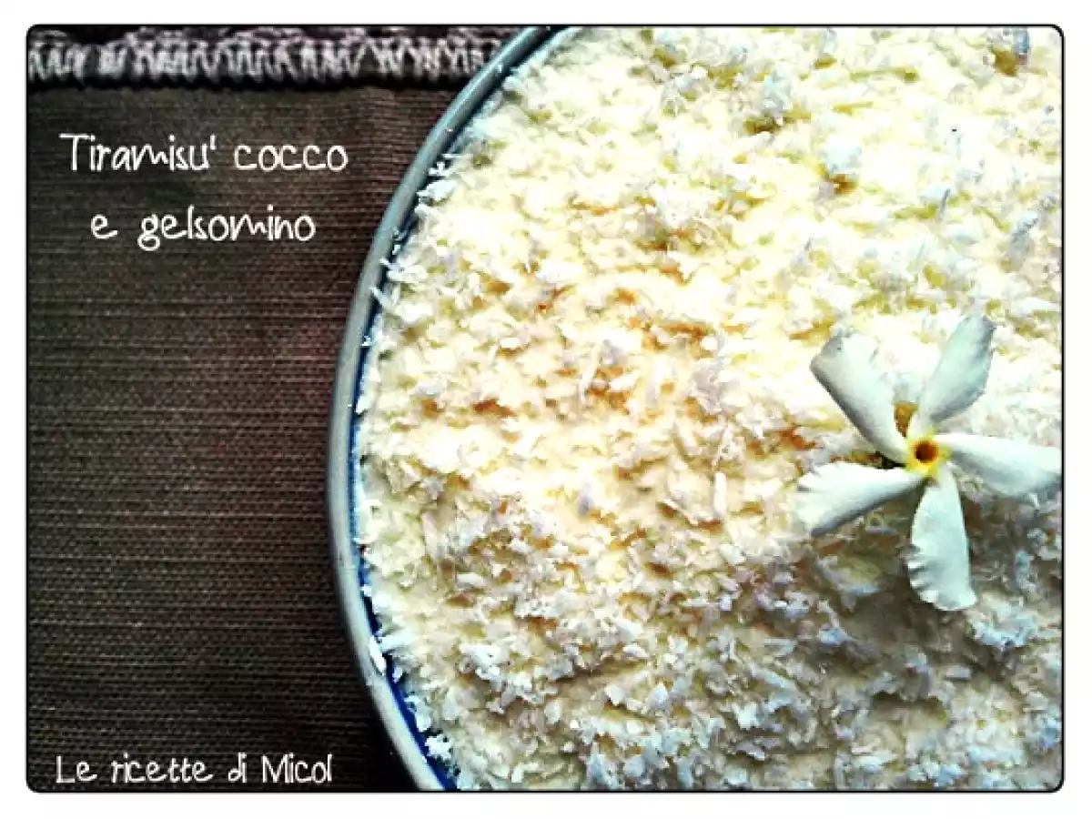 TIRAMISU' AL COCCO E GELSOMINO